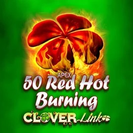 50 Red Hot Burning Clover Links – slot by Novomatic, featured at lolospins.eu